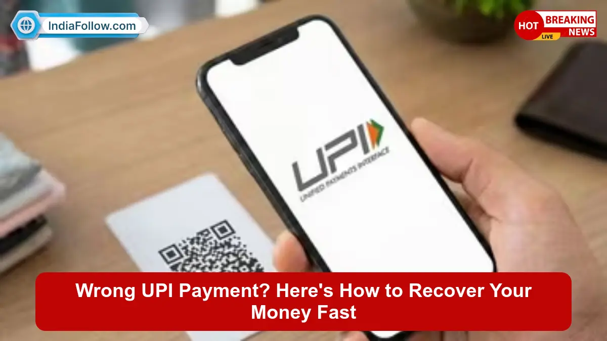 wrong UPI transaction, reverse UPI payment, get money back UPI, UPI refund process, UPI complaint, NPCI grievance, RBI ombudsman UPI